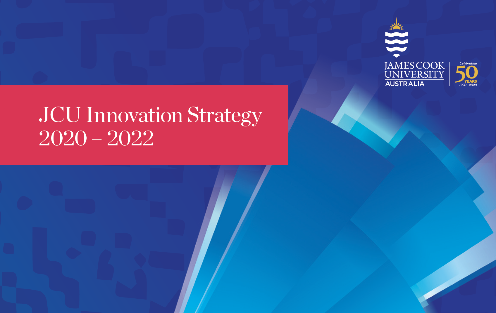 JCU创新战略涵盖2020- 2022年